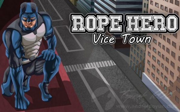 rope hero vice town apk