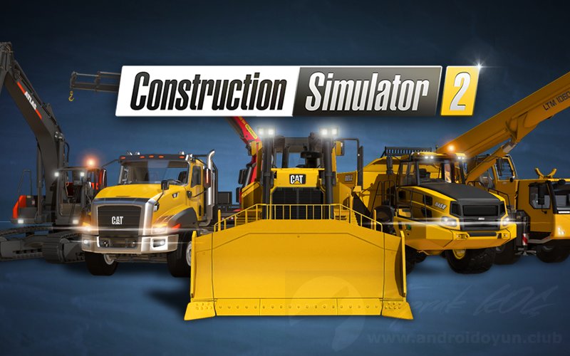 Construction Simulator 2 Türkçe Yama